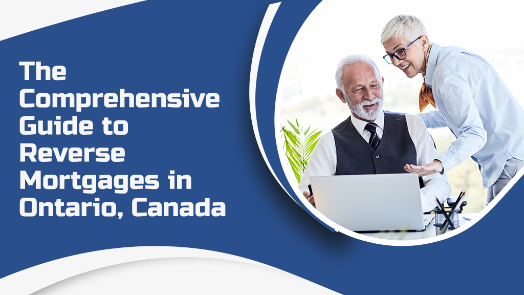 Reverse Mortgages in Ontario